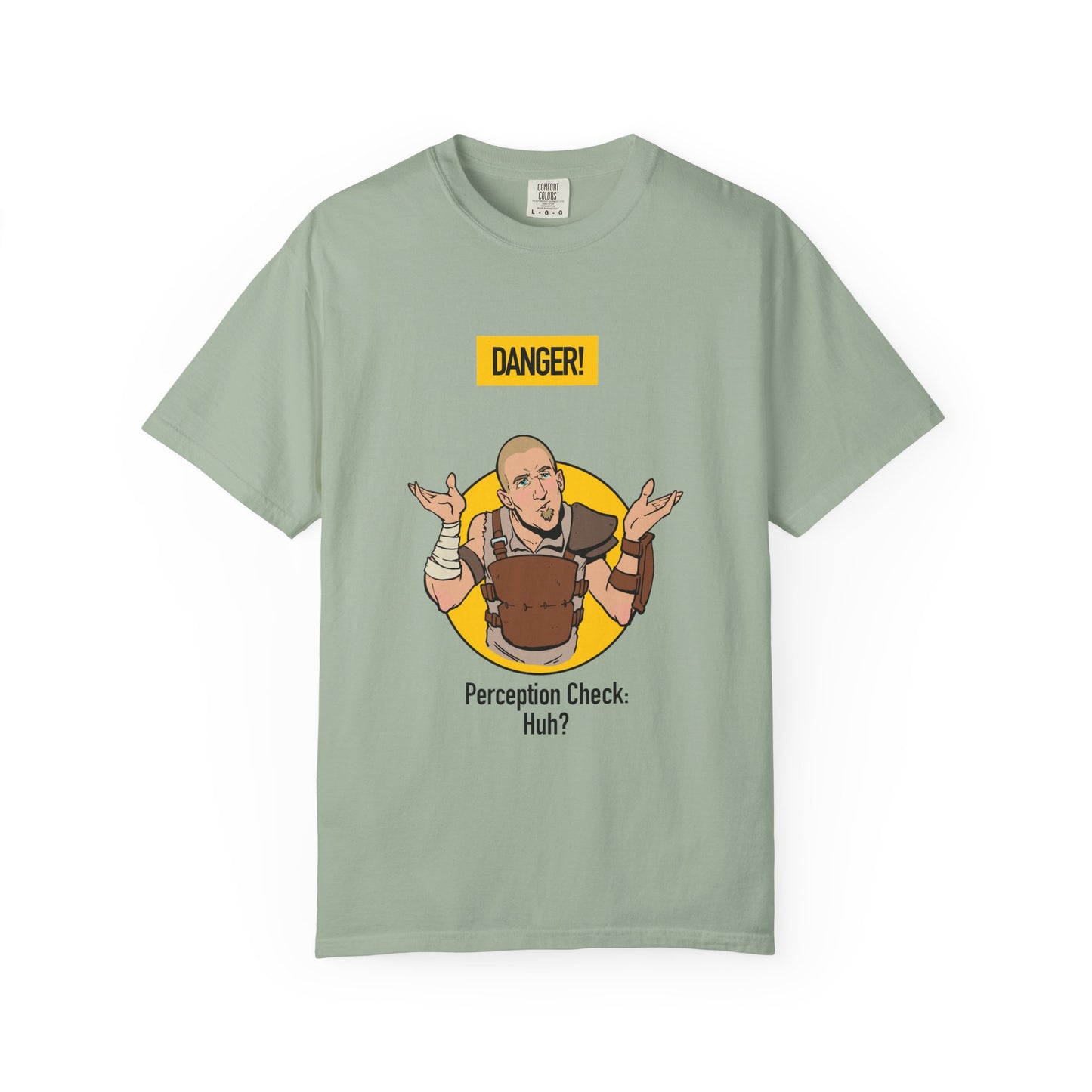 Perception Check T-Shirt — "Danger! Perception Check. Huh?" RPG Gamer Tee